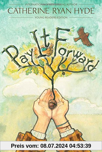 Pay It Forward: Young Readers Edition