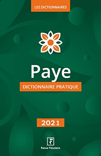Paye 2021: Dictionnaire pratique
