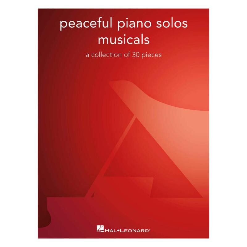 Peaceful piano solos - Musicals Peaceful piano solos - Musicals