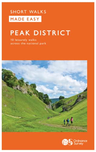 Peak District: 10 Leisurely Walks (OS Short Walks Made Easy) von Ordnance Survey