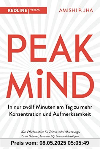 Peak Mind: In nur zwölf Minuten am Tag zu mehr Konzentration und Aufmerksamkeit