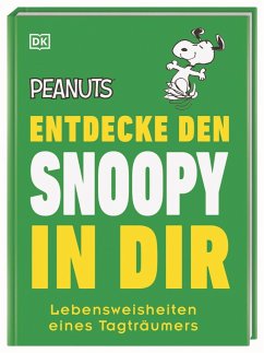 Peanuts(TM) Entdecke den Snoopy in dir von Dorling Kindersley