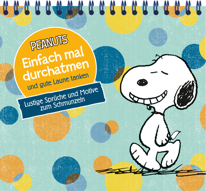Peanuts - Einfach mal durchatmen und gute Laune tanken - Lustige Sprüche und Motive zum Schmunzeln Peanuts - Einfach mal durchatmen und gute Laune tanken - Lustige Sprüche und Motive zum Schmunzeln von Lingen Verlag