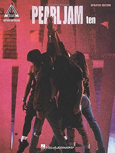 Pearl Jam Ten Tab (Album): Songbook, Grifftabelle für Gitarre (Guitar Recorded Versions) von Hal Leonard Publishing Corporation