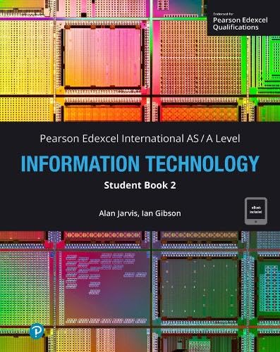 Pearson Edexcel International A-Level Information Technology Student Book w/code von Pearson Education Limited