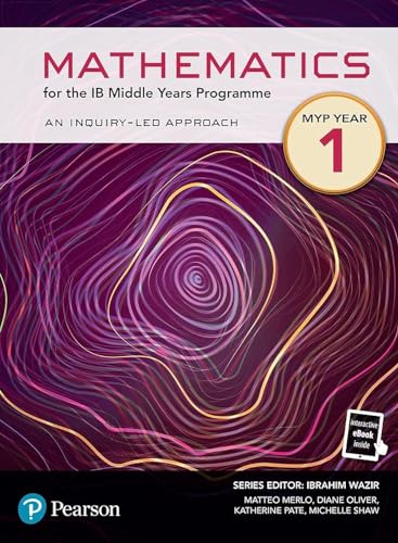 Pearson Mathematics for the Middle Years Programme Year 1 (Pearson International Baccalaureate Diploma: International Editions) von Pearson Education Limited