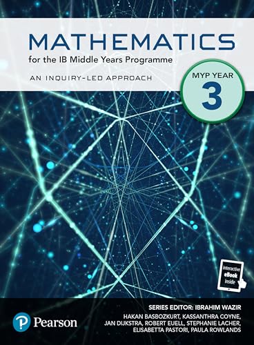 Pearson Mathematics for the Middle Years Programme Year 3 (Pearson International Baccalaureate Diploma: International Editions)