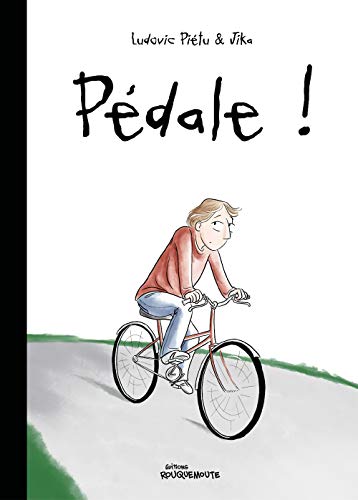 Pédale ! von ROUQUEMOUTE