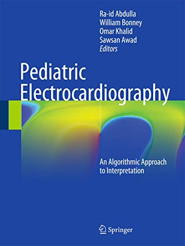 Pediatric Electrocardiography: An Algorithmic Approach to Interpretation