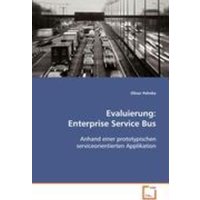 Pehnke Oliver: Evaluierung: Enterprise Service Bus