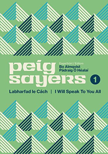 Peig Sayers: Labharfad Le Cách / I Will Speak to You All (1)