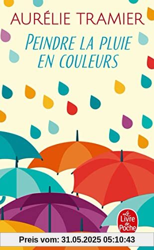 Peindre la pluie en couleurs