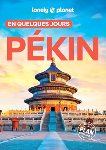 Pékin En quelques jours 5ed von LONELY PLANET
