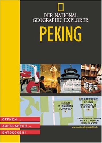 Peking von National Geographic Deutschland