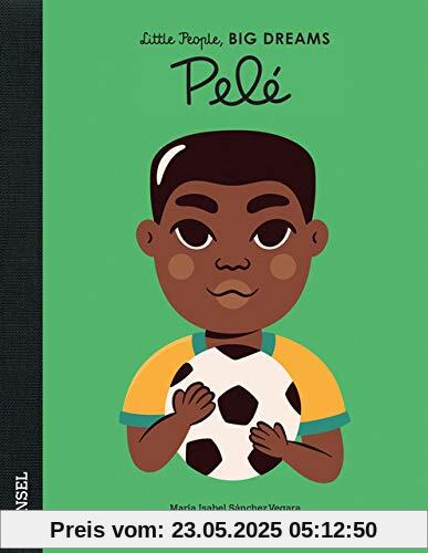 Pelé: Little People, Big Dreams. Deutsche Ausgabe