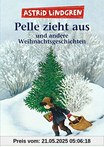 Pelle zieht aus und andere Weihnachtsgeschichten