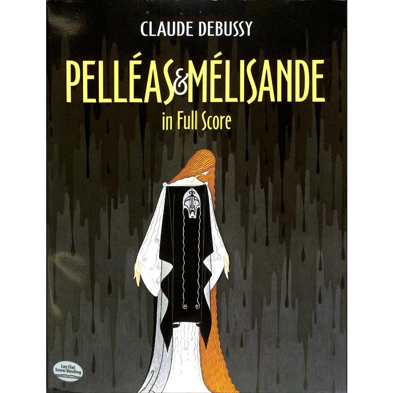 Pelleas et Melisande