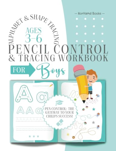 Pencil Control & Tracing Workbook for Boys: Alphabet & Shape Tracing / Ages 3-6 von PublishDrive