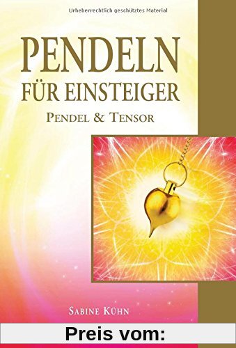 Pendeln für Einsteiger: Pendel & Tensor