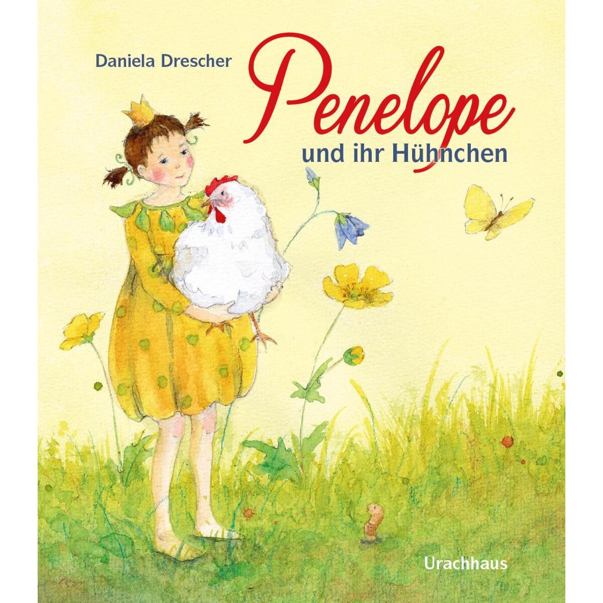 Penelope und ihr Hühnchen von Urachhaus/Geistesleben