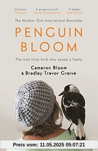 Penguin Bloom: The Odd Little Bird Who Saved a Family