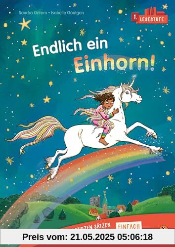 Penguin JUNIOR – Einfach selbst lesen: Endlich ein Einhorn! (Lesestufe 1): Erstlesebuch mit kurzen Sätzen für die 1. Klasse. 1. Lesestufe für Kinder ab 6 Jahren