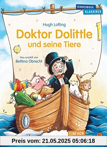 Penguin JUNIOR – Einfach selbst lesen: Kinderbuchklassiker - Doktor Dolittle und seine Tiere: Einfach selbst lesen ab 7 Jahren (Die Penguin-JUNIOR-Kinderbuchklassiker-Reihe, Band 2)