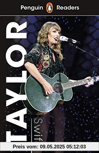 Penguin Readers Level 1: Taylor Swift (ELT Graded Reader)