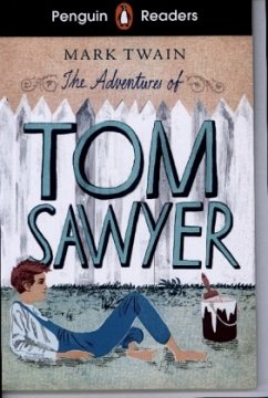 Penguin Readers Level 2: The Adventures of Tom Sawyer (ELT Graded Reader) von Penguin / Penguin Books UK