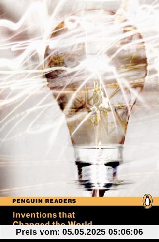 Penguin Readers Level 4 Inventions that Changed the World