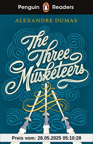 Penguin Readers Level 5: The Three Musketeers (ELT Graded Reader)