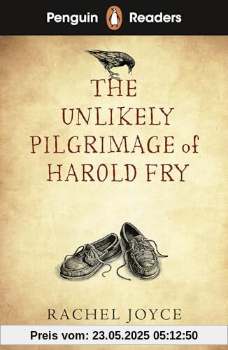 Penguin Readers Level 5: The Unlikely Pilgrimage of Harold Fry (ELT Graded Reader)