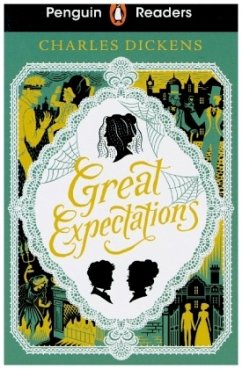 Penguin Readers Level 6: Great Expectations (ELT Graded Reader) von Penguin / Penguin Books UK