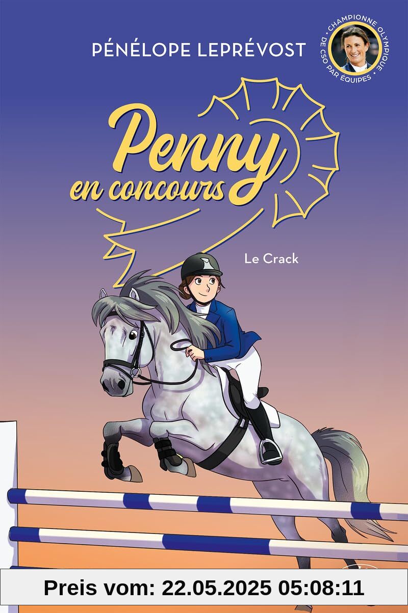Penny en concours - Nouvelle édition - Tome 1 Le crack