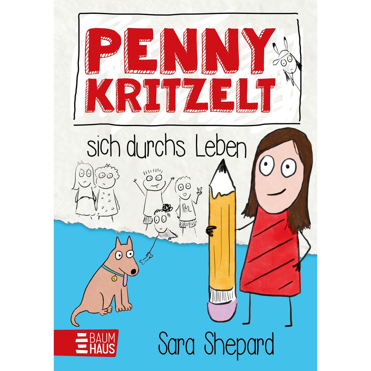 Penny kritzelt sich durchs Leben Penny kritzelt sich durchs Leben von Baumhaus Verlag GmbH