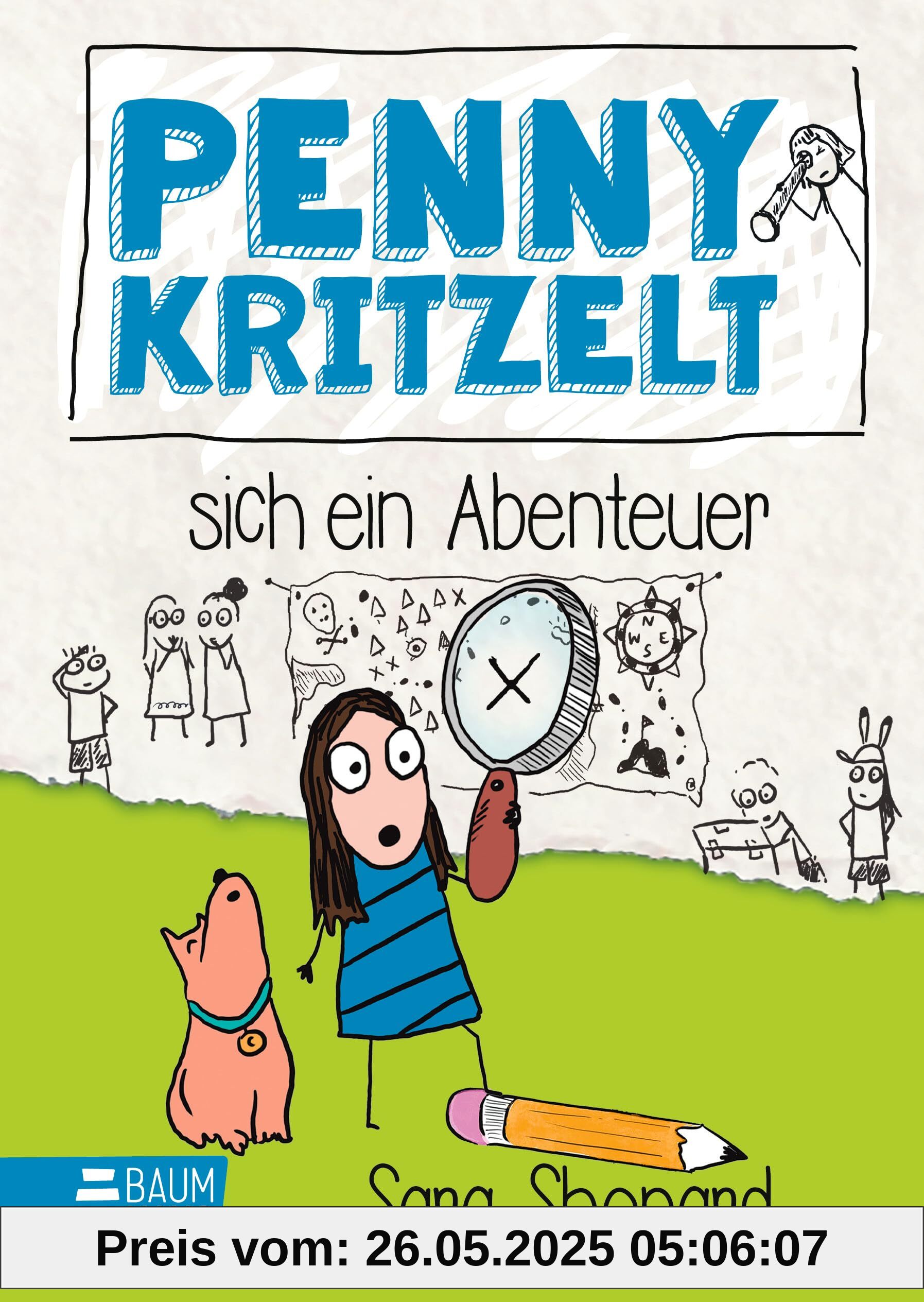 Penny kritzelt sich ein Abenteuer: (Band 3) Eine humorvolle, warmherzige Comicroman-Reihe über Freundschaft, Familie und den Umgang mit Ängsten für Kinder ab 9