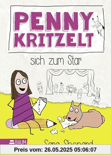 Penny kritzelt sich zum Star: Eine humorvolle, warmherzige Comicroman-Reihe über Freundschaft, Familie und den Umgang mit Ängsten für Kinder ab 9 Penny kritzelt sich zum Star: Eine humorvolle, warmherzige Comicroman-Reihe über Freundschaft, Familie und den Umgang mit Ängsten für Kinder ab 9