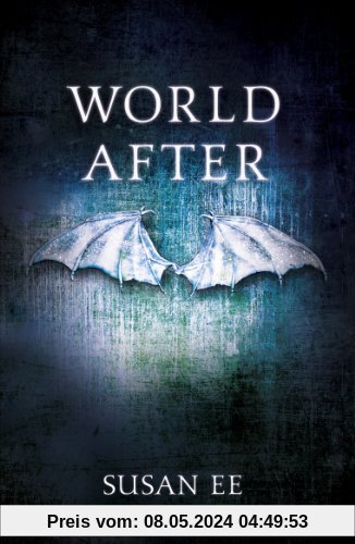 Penryn & the End of Days, Book 2: World After