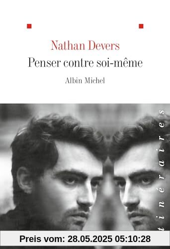 Penser contre soi-même