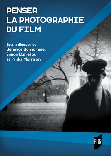 Penser la photographie du film von PU RENNES