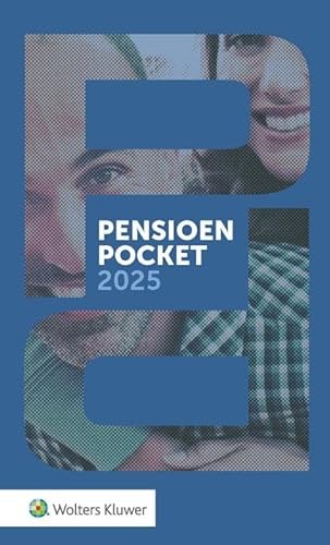 PensioenPocket 2025 PensioenPocket 2025 von Uitgeverij Kluwer BV
