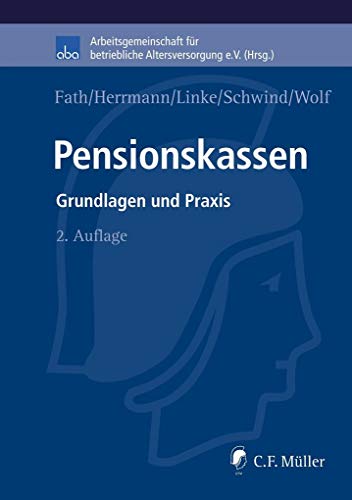 Pensionskassen: Grundlagen und Praxis (aba-Buch) von Mller Jur.Vlg.C.F.