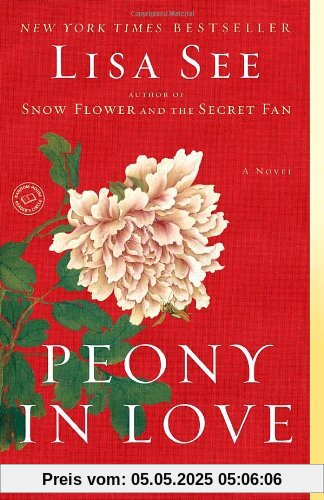 Peony in Love: A Novel