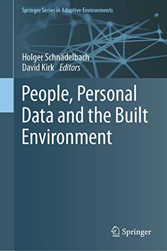 People, Personal Data and the Built Environment (Springer Series in Adaptive Environments) von Springer