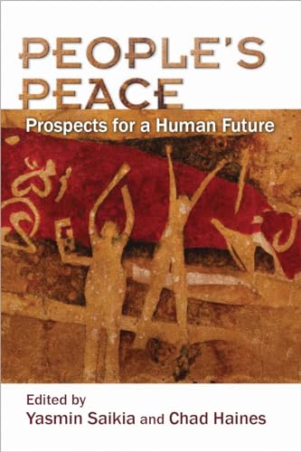 People's Peace: Prospects for a Human Future (Syracuse Studies on Peace and Conflict Resolution)