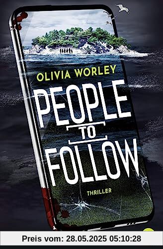 People to follow: Ein fesselnder Social-Media-Thriller