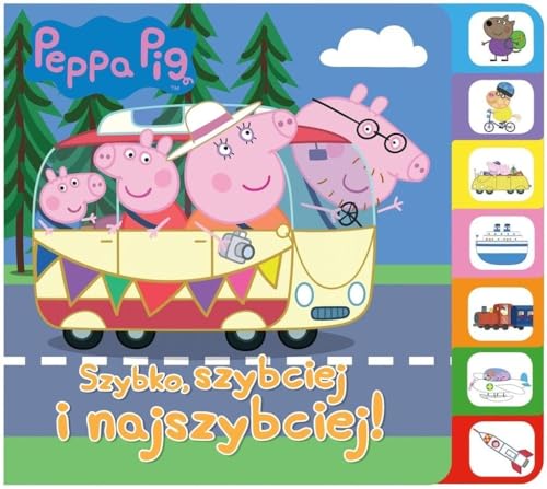 Peppa Pig (Peppa Pig Książka z registrami Szybko, szybciej, najszybciej!) von Media Service Zawada