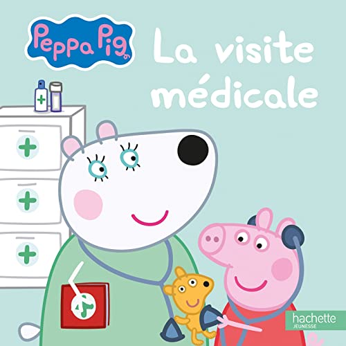 Peppa Pig - La visite médicale von HACHETTE JEUN.