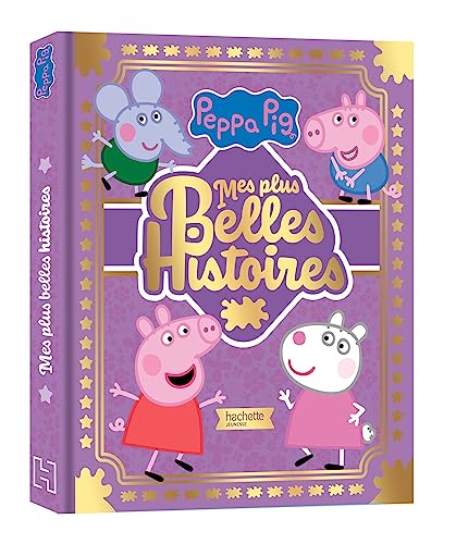 Peppa Pig - Mes plus belles histoires von HACHETTE JEUN.