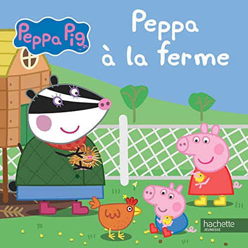 Peppa Pig-Peppa à la ferme von HACHETTE JEUN.